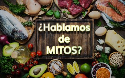 DESMINTIENDO 8 MITOS ALIMENTICIOS